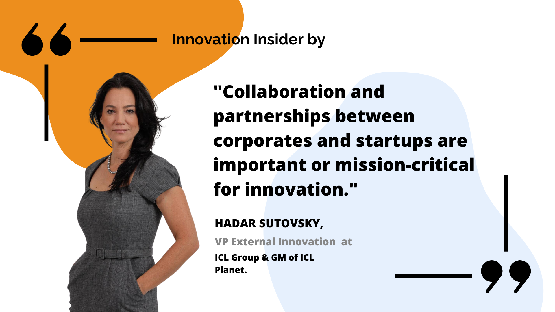 Interview with Hadar Sutovsky - VP of External Innovation of ICL Group & GM of ICL Planet