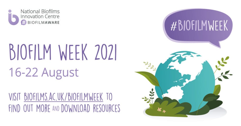 National Biofilms Innovation Centre Announce First #BiofilmWeek